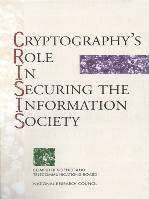 cover image of Cryptography's Role in Securing the Information Society
